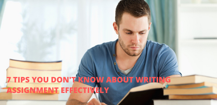 WRITING ASSIGNMENT EFFECTIVELY